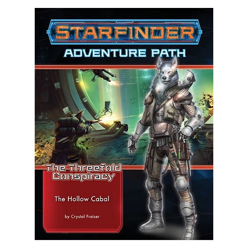 Starfinder: SF28 THREEFOLD CONSPIRACY 4: THE HOLLOW CABAL Starfinder: SF28 THREEFOLD CONSPIRACY 4: THE HOLLOW CABAL -Blackknight Games Sales StarfinderTheHollowCabal