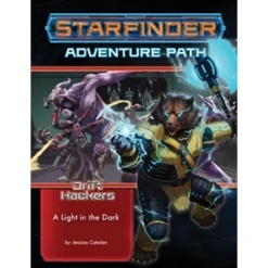 Starfinder: (SF49) Drift Hackers #1 - A Light In The Dark